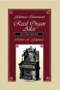 Cover image: Gellerman's International Reed Organ Atlas 2nd edition 9781879511347