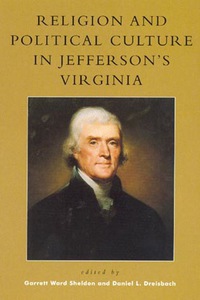 Imagen de portada: Religion and Political Culture in Jefferson's Virginia 9780742507746