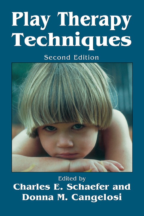 Play Therapy Techniques, 2nd Edition - FULL INSTANT DOWNLOAD | PDF DOCX EPUB