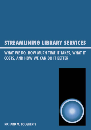 Imagen de portada: Streamlining Library Services 1st edition 9780810851986