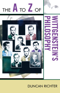 Cover image: The A to Z of Wittgenstein's Philosophy 9780810876064