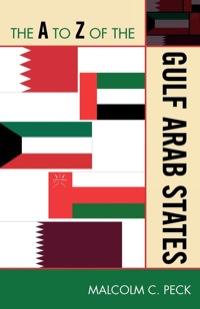 Cover image: The A to Z of the Gulf Arab States 9780810876361