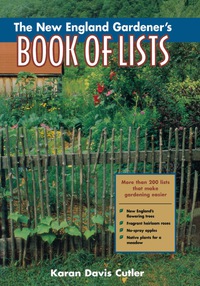 Omslagafbeelding: The New England Gardener's Book of Lists 9780878332250