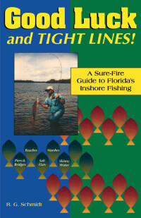 Cover image: Good Luck and Tight Lines 9780884151586