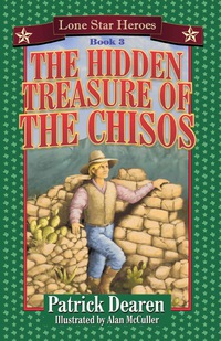 Titelbild: The Hidden Treasure of the Chisos 9781556228292