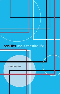 Titelbild: Conflict and a Christian Life 9781561012169