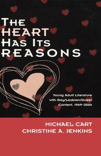 Omslagafbeelding: The Heart Has Its Reasons 9780810850712