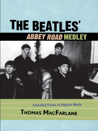 Imagen de portada: The Beatles' Abbey Road Medley 9780810860193