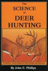 Cover image: The Science of Deer Hunting 9780936513225
