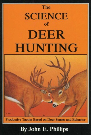 Titelbild: The Science of Deer Hunting 9780936513225