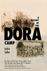 Omslagafbeelding: A History of the Dora Camp 9781566635110