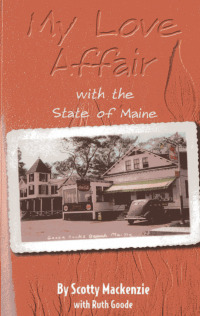 Cover image: My Love Affair With the State of Maine 9780892724079