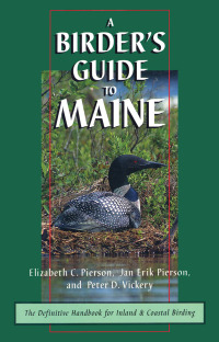 صورة الغلاف: A Birder's Guide to Maine 9780892723652