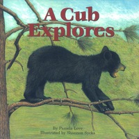 Omslagafbeelding: A Cub Explores 9780892725939