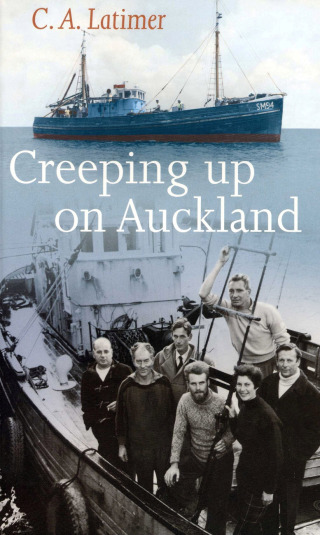Cover image: Creeping Up on Auckland 9780954706227