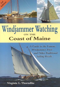 表紙画像: Windjammer Watching on the Coast of Maine 9780892725649