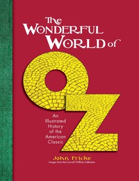 Omslagafbeelding: The Wonderful World of Oz 9781608935048