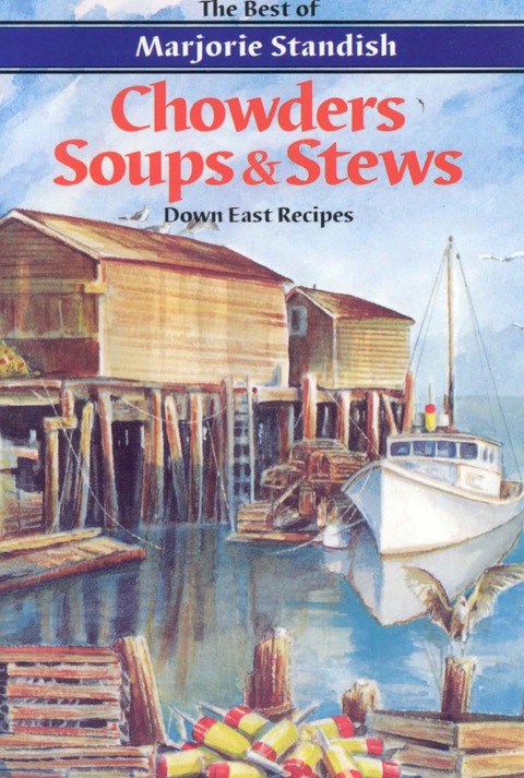 Chowders, Soups, and Stews - FULL INSTANT DOWNLOAD | PDF DOCX EPUB