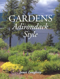 Omslagafbeelding: Gardens Adirondack Style 9780892726233