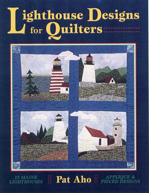 Lighthouse Designs for Quilters - FULL INSTANT DOWNLOAD | PDF DOCX EPUB