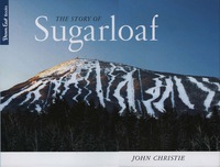 Omslagafbeelding: The Story of Sugarloaf 9780892727230