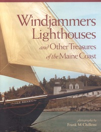Titelbild: Windjammers, Lighthouses, & Other Treasures of the Maine Coast 9780892726806