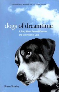 Titelbild: Dogs of Dreamtime 9781599210858