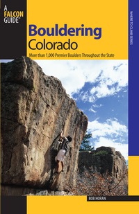 Cover image: Bouldering Colorado 1st edition 9780762736386