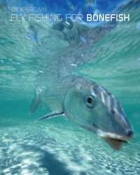 Immagine di copertina: Fly Fishing for Bonefish, New and Revised 9781493039715