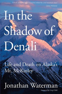 صورة الغلاف: In the Shadow of Denali 1st edition 9781599217949