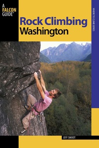 Cover image: Rock Climbing Washington 2nd edition 9780762736614
