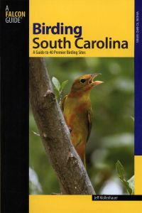 表紙画像: Birding South Carolina 1st edition 9780762745791