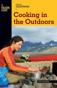 Immagine di copertina: Basic Illustrated Cooking in the Outdoors 1st edition 9780762747603