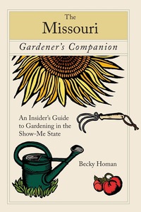 Imagen de portada: Missouri Gardener's Companion 1st edition 9780762746521