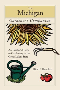 Immagine di copertina: Michigan Gardener's Companion 1st edition 9780762745098