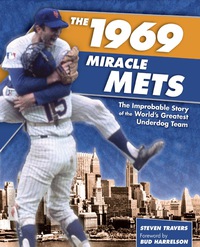 Omslagafbeelding: 1969 Miracle Mets 9781599214108