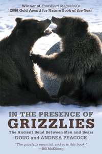 Imagen de portada: In the Presence of Grizzlies 9781599214900
