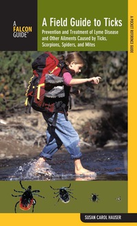 Cover image: Field Guide to Ticks 2nd edition 9780762747405