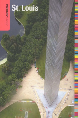 Cover image: Insiders' Guide® to St. Louis 4th edition 9780762750375