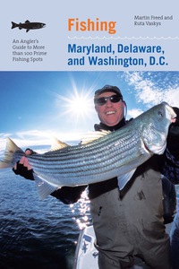Immagine di copertina: Fishing Maryland, Delaware, and Washington, D.C. 1st edition 9780762744459