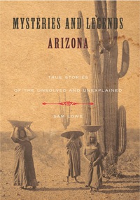 Titelbild: Mysteries and Legends of Arizona 1st edition 9780762755462