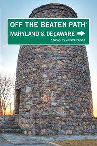 Omslagafbeelding: Maryland and Delaware Off the Beaten Path® 9th edition 9780762757305