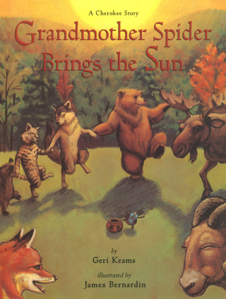 Cover image: Grandmother Spider Brings the Sun 9780873586948