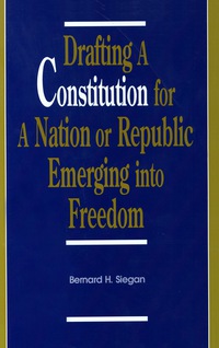 Cover image: Drafting a Constitution for a Nation or Republic Emerging into Freedom 9780913969700