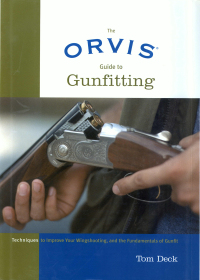 表紙画像: Orvis Guide to Gunfitting 1st edition 9781592282166