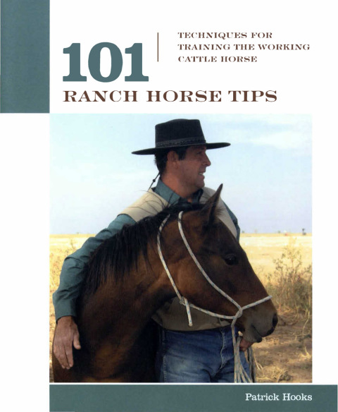 101 Ranch Horse Tips: Techniques For Training The Working Cow Horse - FULL INSTANT DOWNLOAD | PDF DOCX EPUB