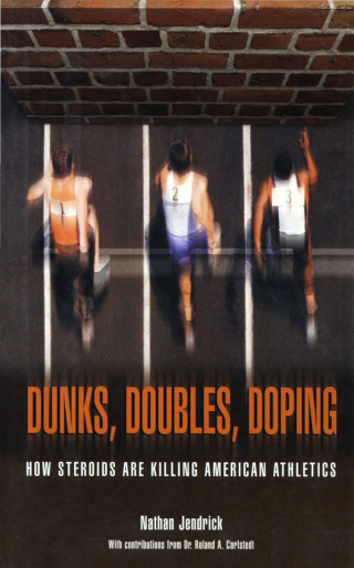 Cover image: Dunks, Doubles, Doping 9781592289028