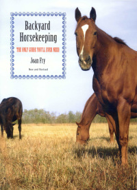 Cover image: Backyard Horsekeeping 9781599210612