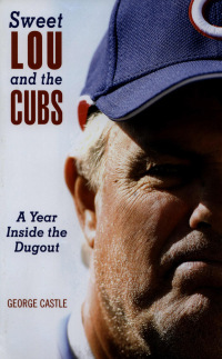Immagine di copertina: Sweet Lou and the Cubs 9781599215266