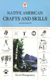 表紙画像: Native American Crafts and Skills 2nd edition 9781599213422